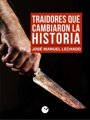 cover image of Traidores que cambiaron la Historia